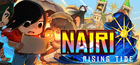 奈里浪潮|官方中文|NAIRI: Rising Tide-开心广场