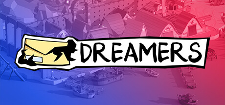 梦想家|官方中文|支持手柄|DREAMERS-开心广场