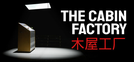 木屋工厂/The Cabin Factory-开心广场