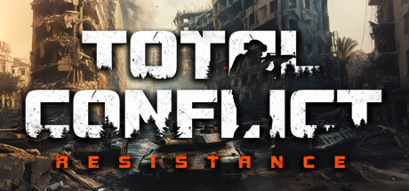 全面冲突抵抗/Total Conflict Resistance （更新v0.91.1）-开心广场