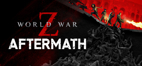 僵尸世界大战：劫后余生/ World War Z: Aftermath（更新v16.01.2024）-开心广场