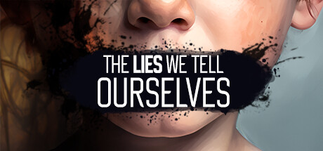 我们告诉自己的谎言/The Lies We Tell Ourselves-开心广场