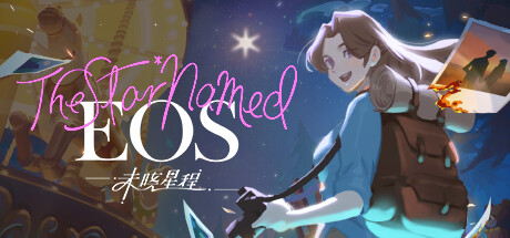 未晓星程/The Star Named Eos （更新v1.0.0.04）-开心广场