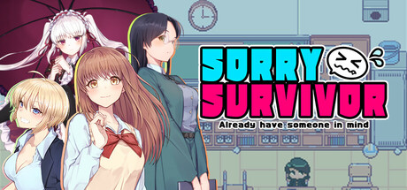 对不起，生还者/SORRY SURVIVOR-开心广场
