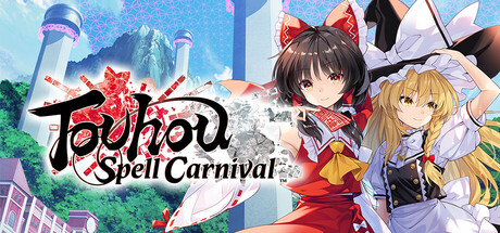 东方符卡嘉年华/Touhou Spell Carnival-开心广场