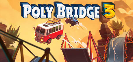 桥梁建造师3/桥梁建筑师3/Poly Bridge 3（更新v1.5.6）-开心广场